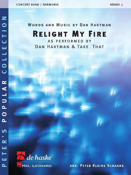 Relight My Fire